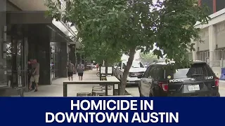 Police investigating homicide in Downtown Austin | FOX 7 Austin