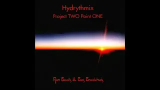 Ron Boots & Bas Broekhuis - Hydrythmix ~ Project Two Point One [full album]