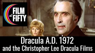 Dracula A.D. 1972 and the Christopher Lee Dracula Films | Guest: Jonathan Moore