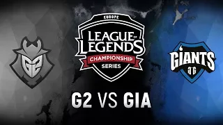 G2 vs. GIA - Week 7 Day 2 | EU LCS Spring Split |  G2 Esports vs. Giants Gaming (2018)