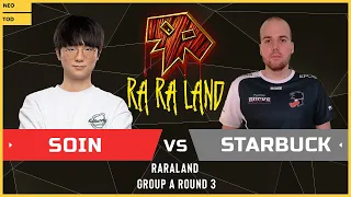 WC3 - RARALAND - Group A Round 3: [ORC] Soin vs Starbuck [RDM]
