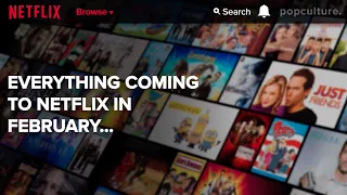 Everything Coming to Netflix in February 2020