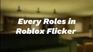 Every role and how to play them in Flicker