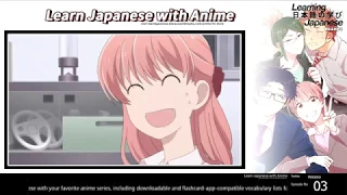 「Learn Japanese with Anime/Wotakoi」 "I've never had any friends in the first place"