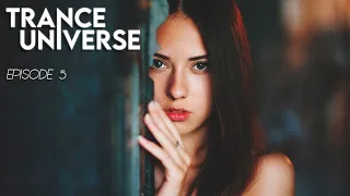 ♫ Trance Universe - EPISODE 5 / JEAN DIP ZERS MIX