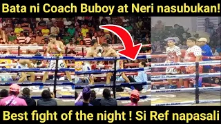 Bata ni Coach Nonoy at Coach Neri nasubukan! best fight of the night Antimaro vs Arigola