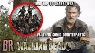 SPOILERS! TWD TOP 50 CHARACTERS VS. COMIC  BOOK COUNTERPARTS Pt. 1! The Walking Dead