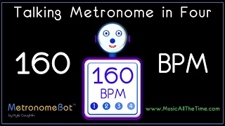 Talking metronome in 4/4 at 160 BPM MetronomeBot