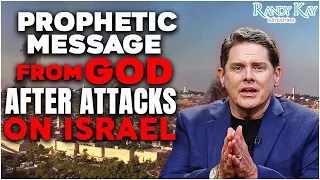 Prophetic Message from God After Attacks on Israel