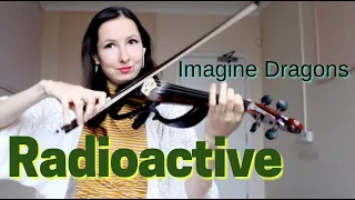 Radioactive - Imagine Dragons [Violin Loop cover] by Katrin Romanova