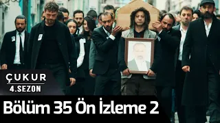 Çukur 4.Sezon 35.Bölüm 2.Ön İzleme