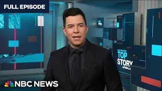 Top Story with Tom Llamas – March 1 | NBC News NOW