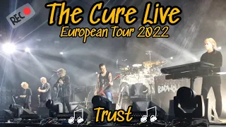 Trust - THE CURE Live - European Tour 2022. Barcelona España