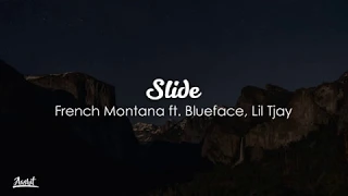 French Montana - Slide (Lyrics / Lyric Video) ft. Blueface, Lil Tjay