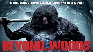 BEYOND THE WOODS Official Trailer 2018 Horror