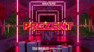 Masters - Prezent (DJ SKIBA BOOTLEG) 2022
