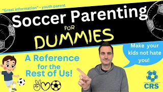 Do's and Don'ts of Soccer Parenting