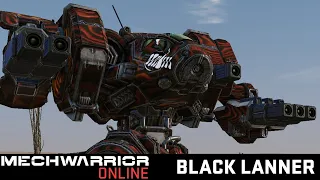 Black Lanner - Favorite Build - Mechwarrior Online