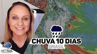 30/11/2020 - Previsão do tempo Brasil - Chuva 10 dias | METSUL