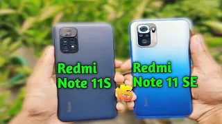 Redmi Note 11 SE Vs Redmi Note 11S Speed Test & Camera Comparison |