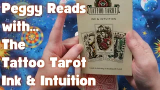 Week Ahead Tarot Reading - Peggy Reads with the Tattoo Tarot, Ink & Intuition