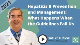 Hepatitis B Prevention and Management: What Happens When the Guidelines Fail Us