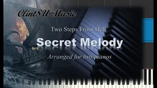 Secret Melody (by Two Steps From Hell) [for two pianos]