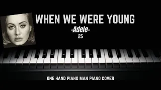 When We Were Young - Adele (Piano Cover w/Lyrics)🎹☑️