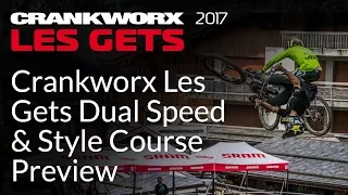 Crankworx Les Gets Dual Speed & Style Course Preview