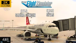 SabihaGökçen - Sivas Havalimanı Rüzgarlı İniş Landing| THY A320 | MSFS 2020