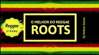 O Melhor do Reggae Roots - Reggae 90 _  Recordações