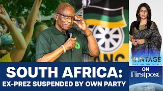 Ex-President Jacob Zuma Suspended by South Africa’s Ruling Party | Vantage with Palki Sharma