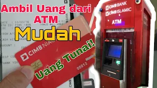 Cara Tarik Uang Tunai dari ATM Malaysia