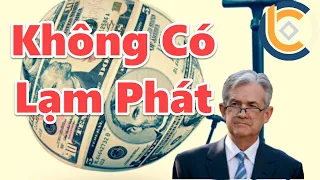 598 - Sẽ Không Có Lạm Phát...Huh? | BTC, Crypto, Stock, Tai Chinh