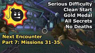 Serious Sam: Next Encounter - Part 7: Missions 31-35 (Serious 100%)