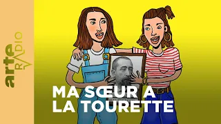 Gilles, ma sœur et moi - ARTE Radio Podcasts