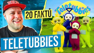 20 FAKTŮ - TELETUBBIES