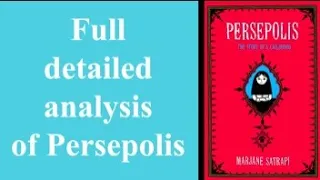 Full and detailed analysis on Persepolis by Marjane Satrapi.