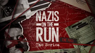 Nazi's on the Run: The Series (Official Trailer)