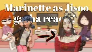 Marinatte as Jisoo gacha reactzssss |¦| With ION💞 - Read Desc!