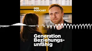 Das "Freundschaft zwischen Mann und Frau?"-Problem - Generation Beziehungsunfähig