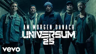 UNIVERSUM25 - Am Morgen danach (Official Video)