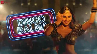 Disco Balma - Lyrical | Mouni Roy | Asees Kaur, Mellow D, Sachin-Jigar, IP Singh|.....