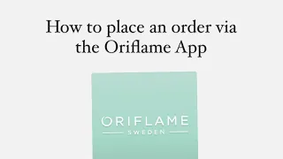How to place an order via the Oriflame App