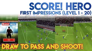 Score! Hero First Impressions Level 1 to 20 of Season 1 Gameplay Walkthrough