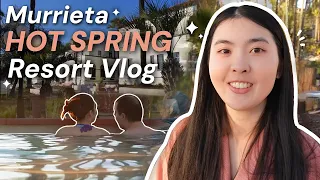 Murrieta Hot Springs Resort 2024 Grand Re-Opening Vlog