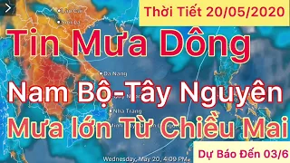 Dự báo thời tiết ngày 20 tháng 5 năm 2020 | dự báo thời tiết 3 ngày tới