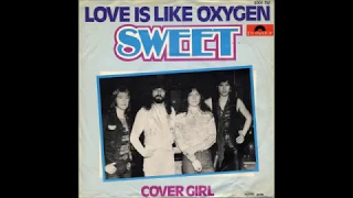 Sweet - Love Is Like Oxygen (single edit) (1978)