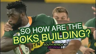 So how are the Boks building? | South Africa v Georgia analysis