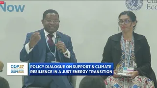 COP27: Policy Dialogue on Support & Climate Resilience in a Just Energy Transition